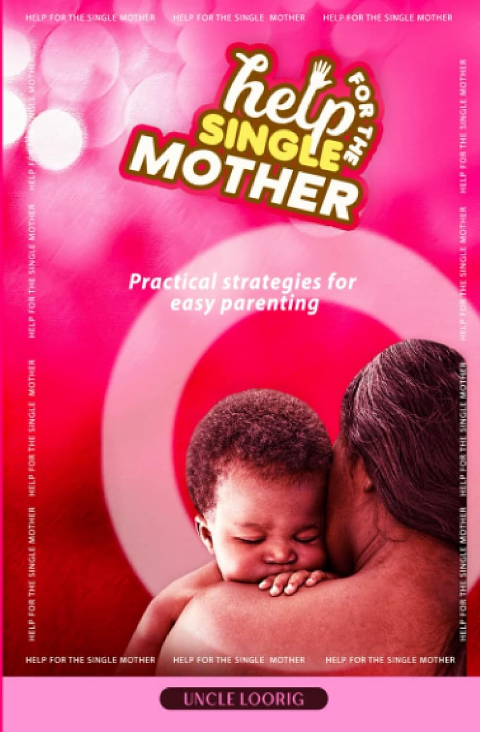 Help For The Single Mother